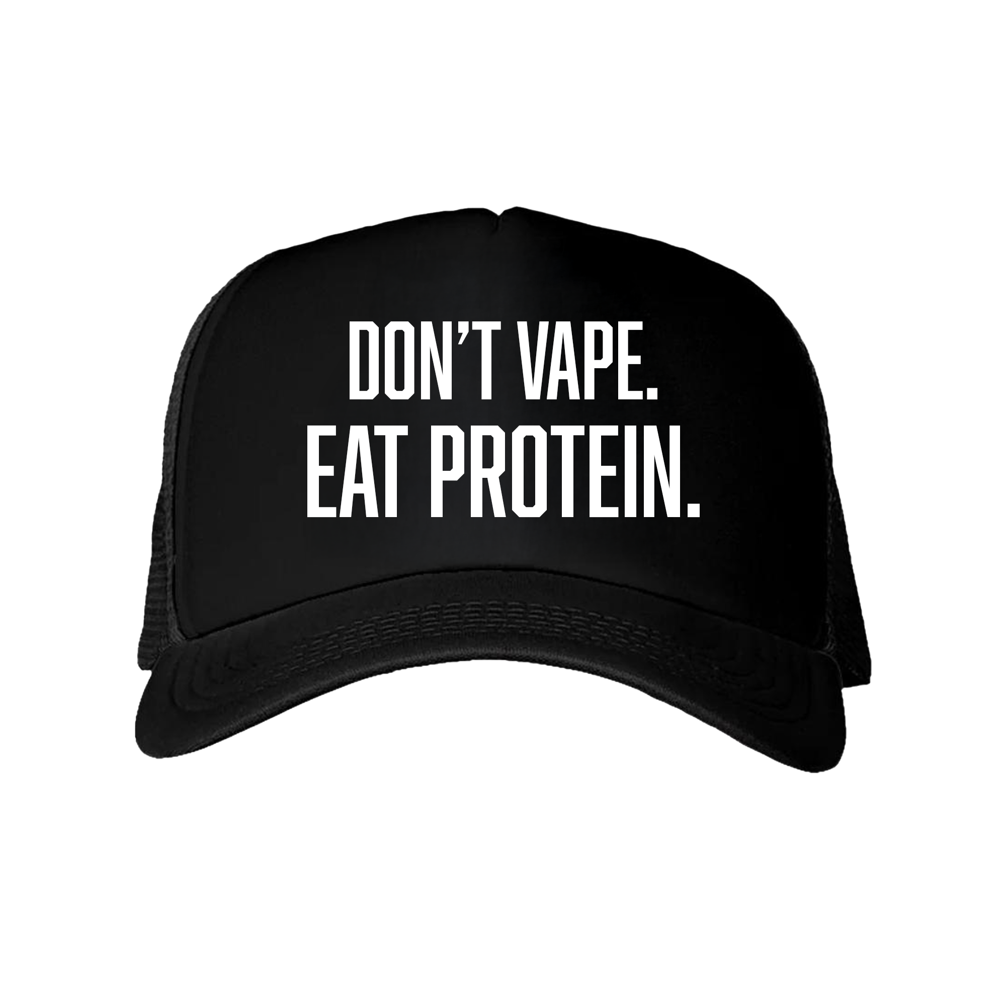 Dont Vape Eat Protein